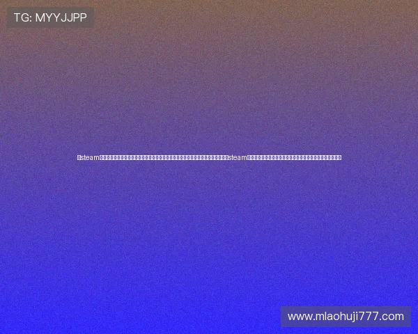 在steam平台上畅玩高品质老虎机游戏探索不同主题和玩法的老虎机游戏带来沉浸式娱乐体验steam上最受欢迎的老虎机游戏有哪些值得玩家关注的热门游戏推荐